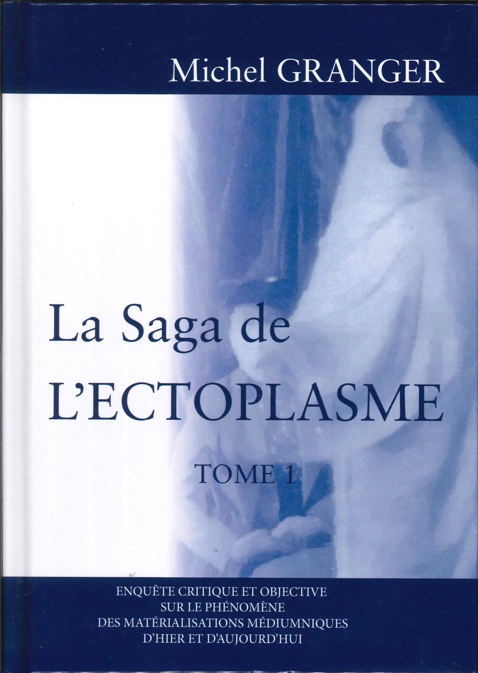 La_Saga_de_lEctoplasme
