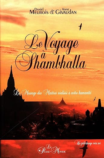 Le voyage à Shambhalla 3_