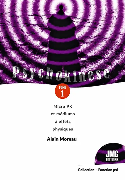 Le livre Psychokinese Tome 1 par l'auteur à succès Alain Moreau