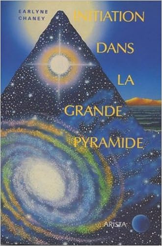 Initiation dans la Grande Pyramide