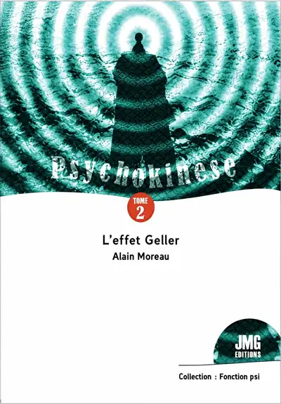 Le livre Psychokinese Tome 2 par l'auteur à succès Alain Moreau